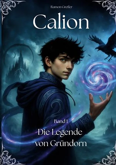 Calion: Die Legende von Gründorn