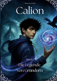 Calion: Die Legende von Gründorn