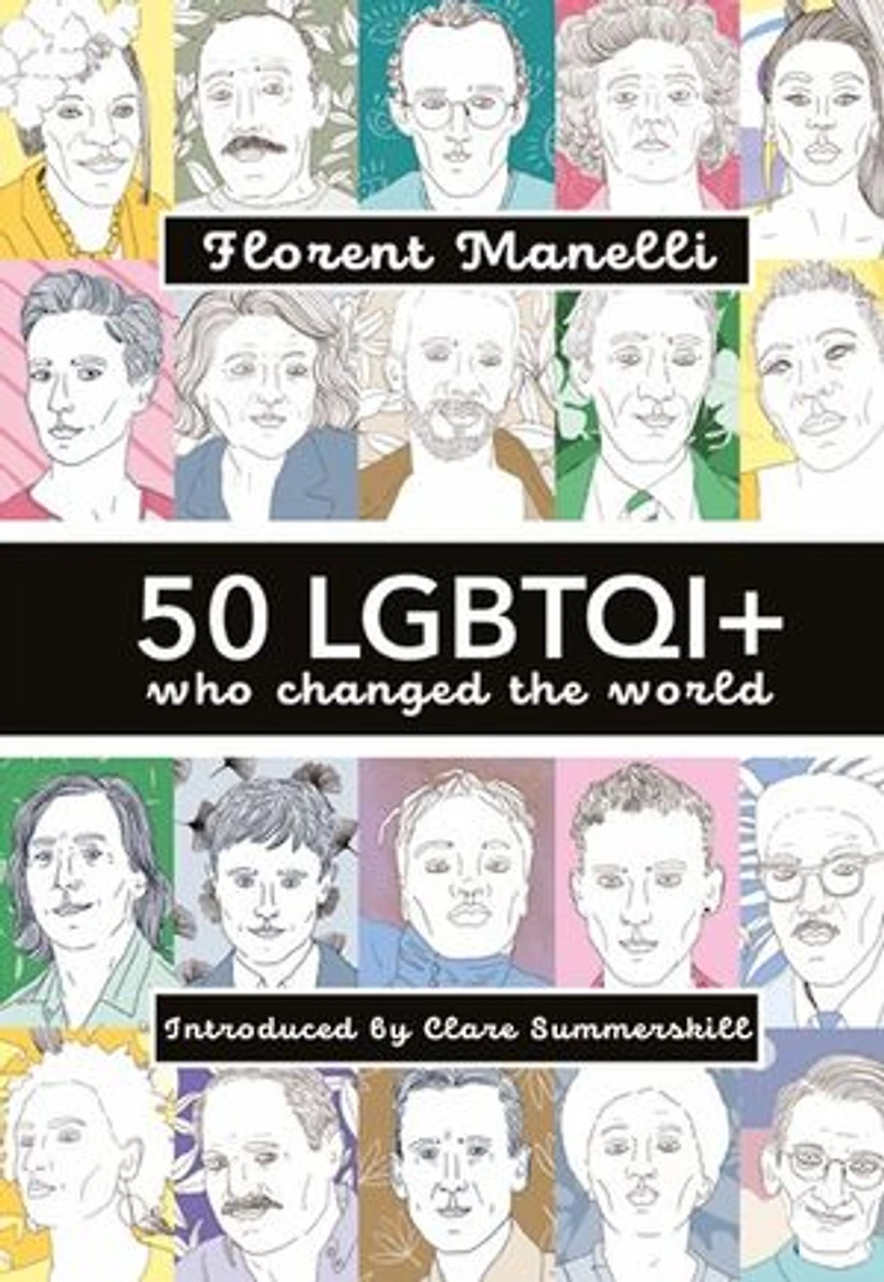 50 LGBTQI+ who changed the World