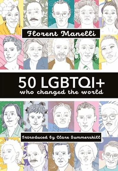 50 LGBTQI+ who changed the World