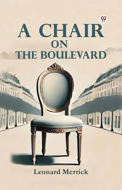 A Chair on the Boulevard