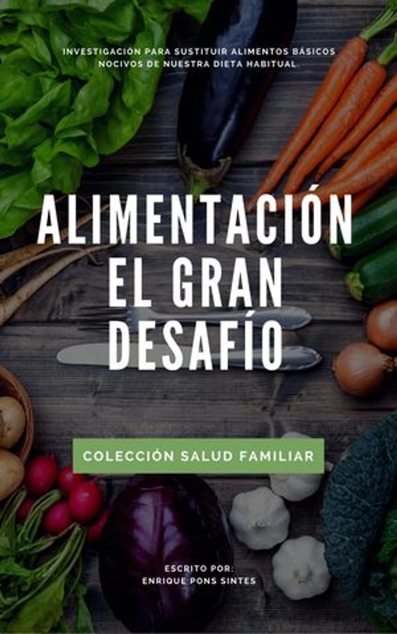 ALIMENTACION, EL GRAN DESAFIO