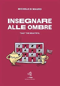 Insegnare alle ombre