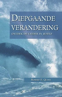 Diepgaande verandering: ondek de leider in jezelf
