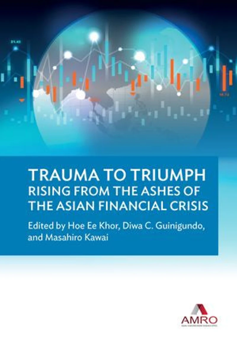 Trauma To Triumph: Rising From The Ashes Of Asian Financial Crisis