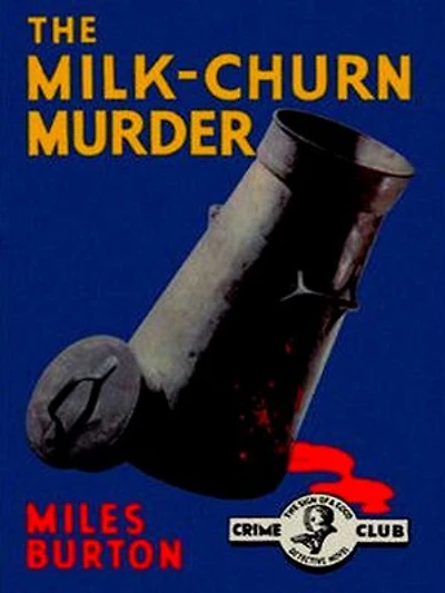 The Milk-Churn Murder