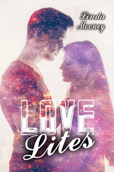 Love Lites: A Collection of Romantic Sci-Fi, Fantasy, and Paranormal Vignettes