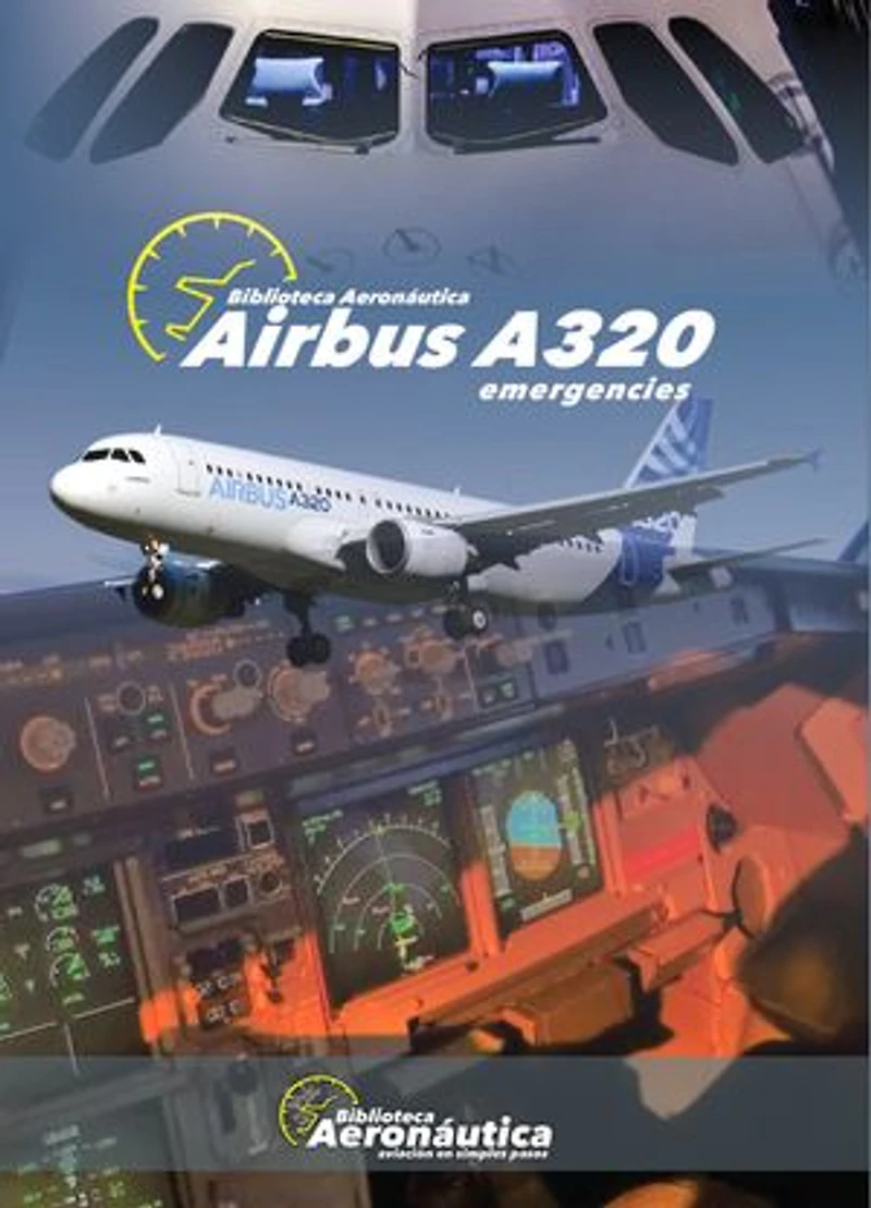 Airbus A320: Emergencies