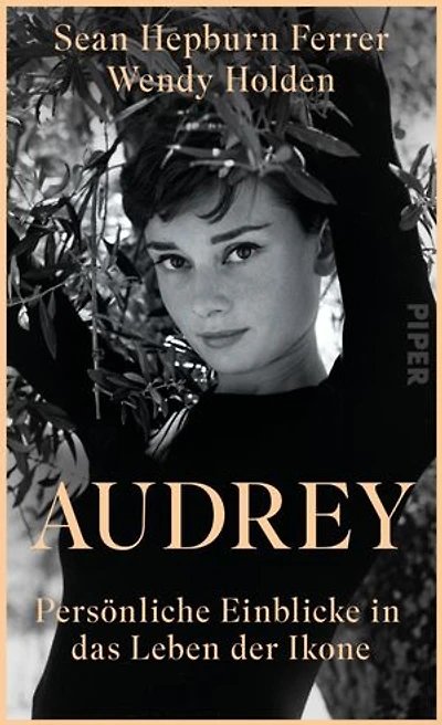Audrey: Persönliche Einblicke in das Leben der Ikone | Liebevoll erzählt von Audrey Hepburns Sohn