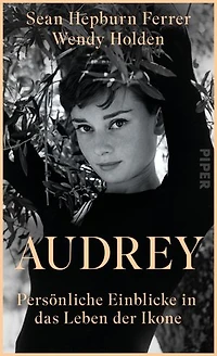 Audrey: Persönliche Einblicke in das Leben der Ikone | Liebevoll erzählt von Audrey Hepburns Sohn
