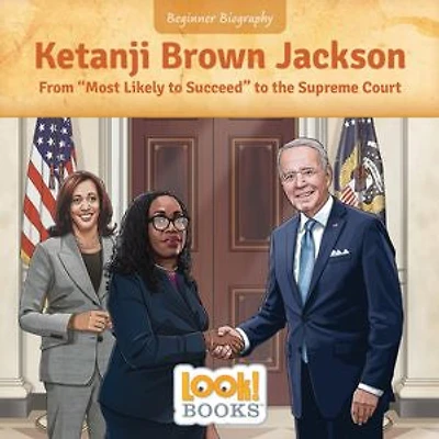 Ketanji Brown Jackson: From Most Likely to Succeed the Supreme Court