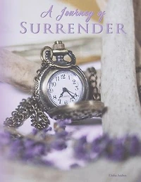 A Journey of Surrender