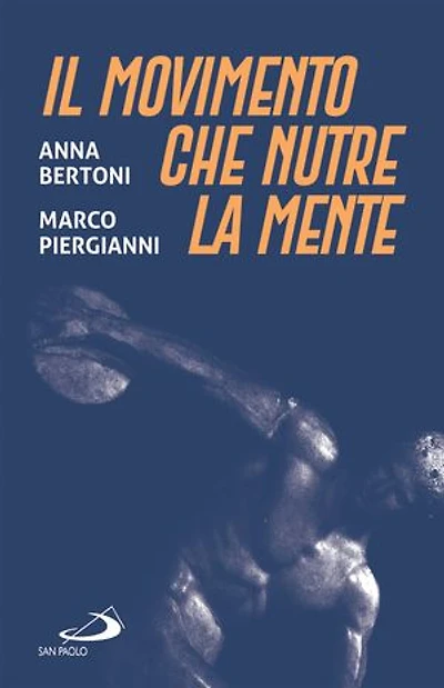 Il movimento che nutre la mente