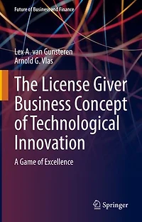 The License Giver Business Concept of Technological Innovation: A Game Excellence