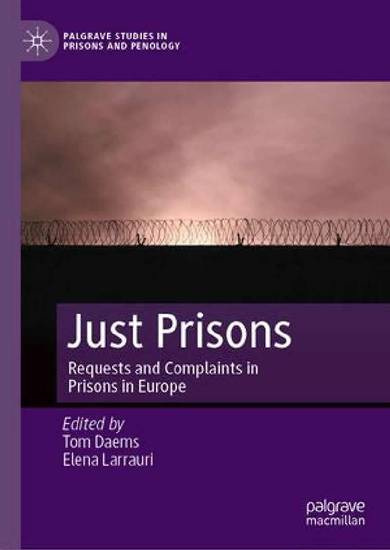 Just Prisons: Requests and Complaints Prisons Europe