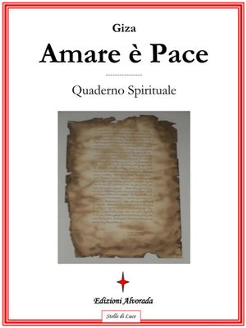 Amare è pace: Quaderno spirituale