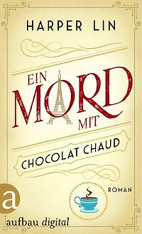 Ein Mord mit Chocolat Chaud