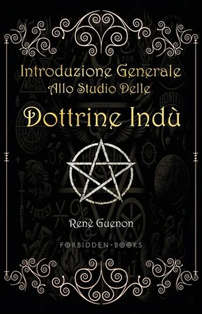 Introduzione generale allo studio delle dottrine indù