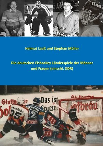 Die deutschen Eishockey-Länderspiele der Männer und Frauen (einschl. DDR)