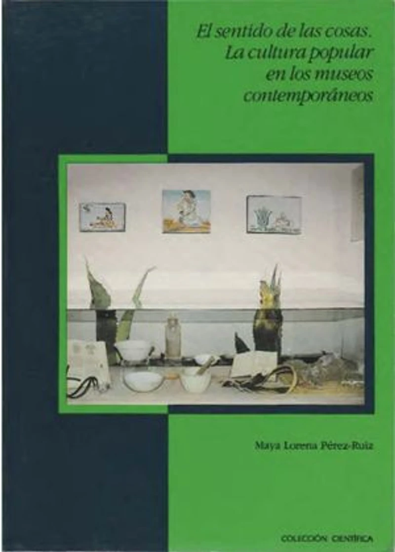El sentido de las cosas: La cultura popular en los museos contemporáneos