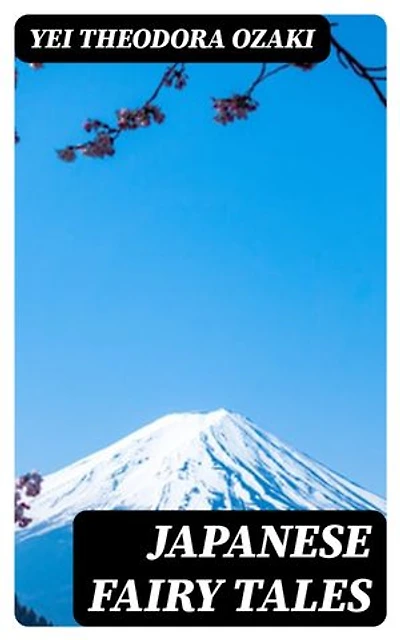Japanese Fairy Tales