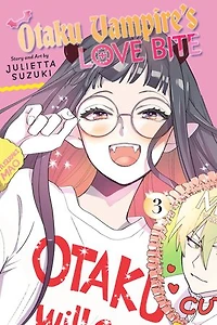 Otaku Vampire's Love Bite, Vol. 3