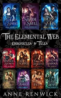 The Elemental Web Chronicles and Tales: A Historical Fantasy Romance Box Set