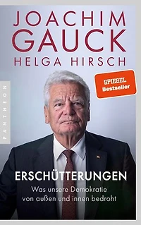 Erschütterungen: Was unsere Demokratie von außen und innen bedroht - Der Bestseller in aktualisierter Ausgabe