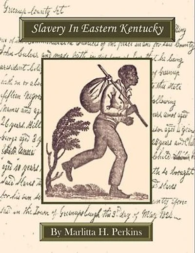 Slavery In Eastern Kentucky