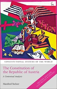 the Constitution of Republic Austria: A Contextual Analysis