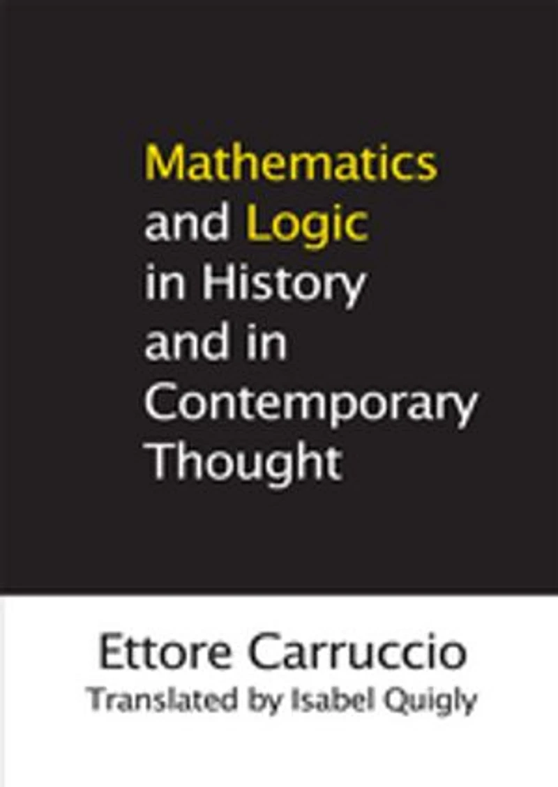 Mathematics and Logic History Contemporary Thought