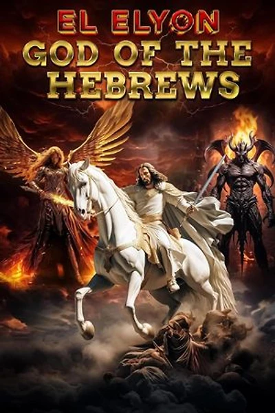 El Elyon: God Of The Hebrews