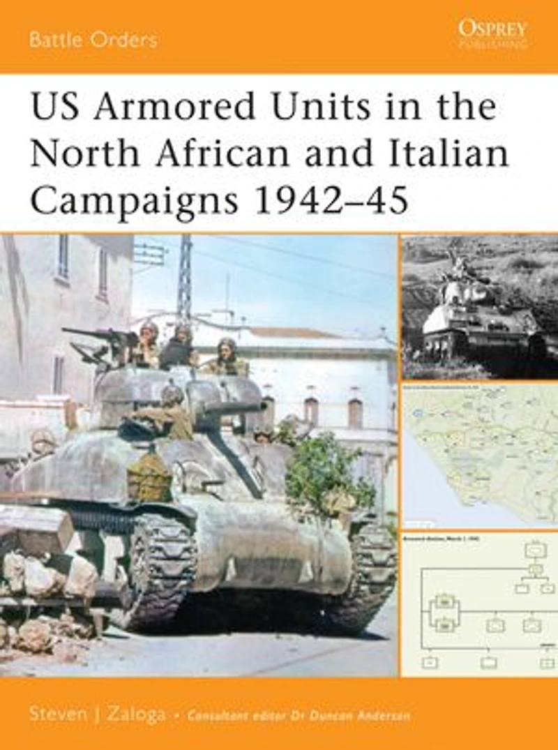 US Armored Units the North African and Italian Campaigns 1942–45