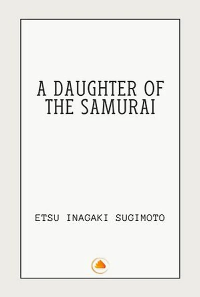 A Daughter of the Samurai
