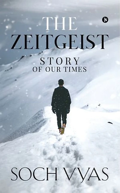 The Zeitgeist: Story Of Our Times: Times