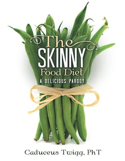 The Skinny Food Diet: A Delicious Parody