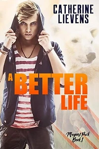 A Better Life: Mayport Pack, #1