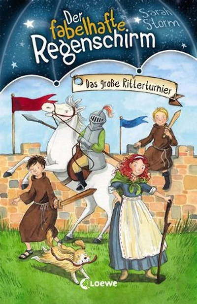 Der fabelhafte Regenschirm (Band 5) - Das große Ritterturnier: Magische Kinderbuchreihe für Jungen und Mädchen ab 8 Jahre