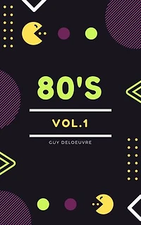 80’S: Vol.1