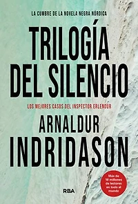 Trilogía del silencio: LAS MARISMAS, LA MUJER DE VERDE y LA VOZ
