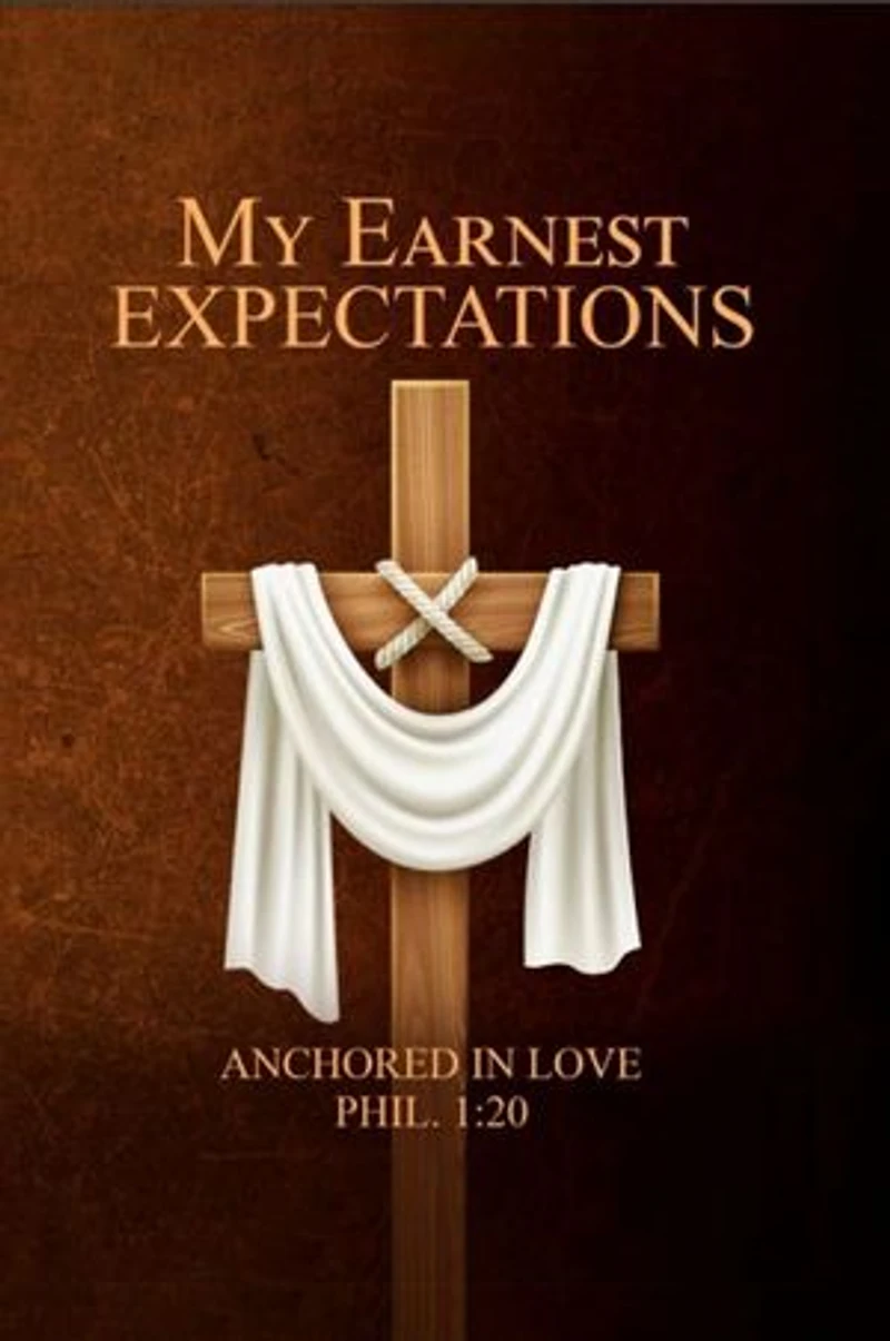 My Earnest Expectations