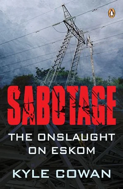 Sabotage: Eskom Under Siege