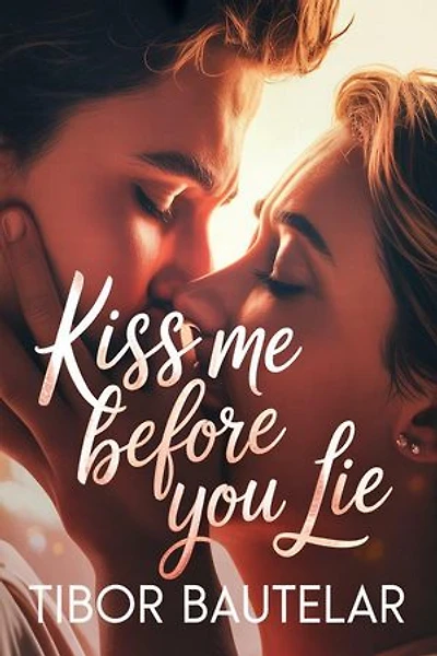 Kiss Me Before You Lie