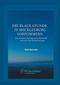 Die blaue Stunde in Mecklenburg-Vorpommern: Eine malerische Hommage an das Miteinander und an die stille Zeit des Übergangs.