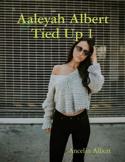 Aaleyah Albert Tied Up 1