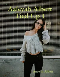 Aaleyah Albert Tied Up 1