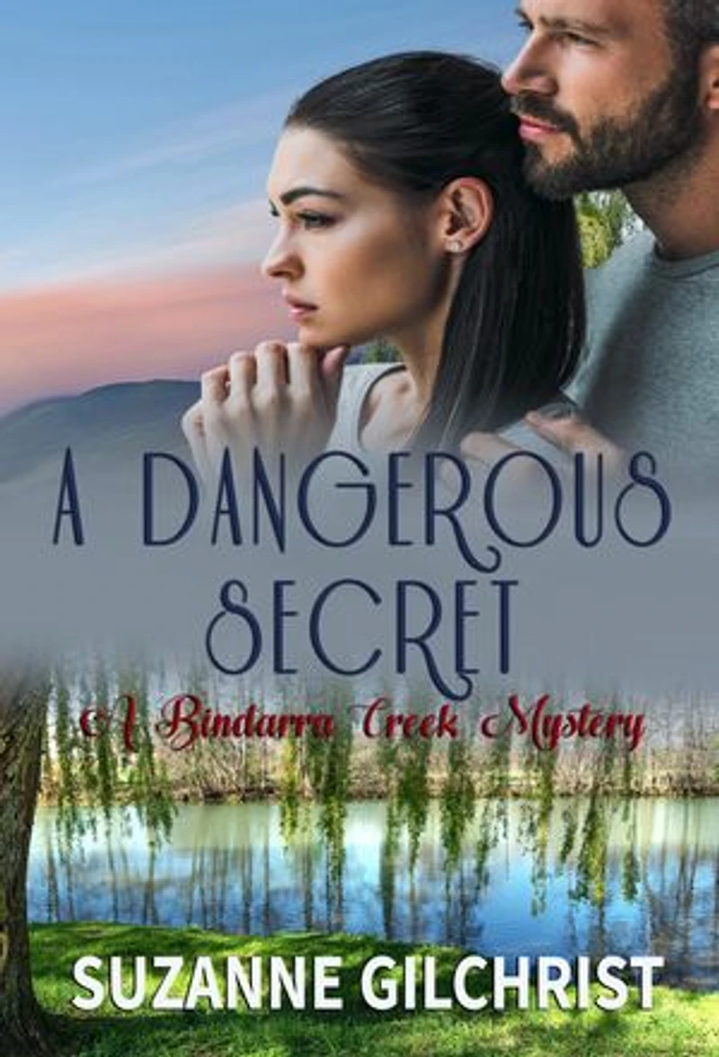 A Dangerous Secret (Bindarra Creek Mystery Romance)