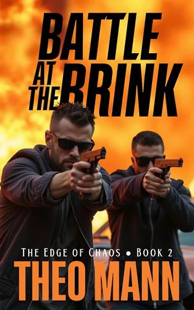 Battle at the Brink: The Edge of Chaos, #2