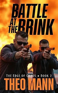 Battle at the Brink: The Edge of Chaos, #2
