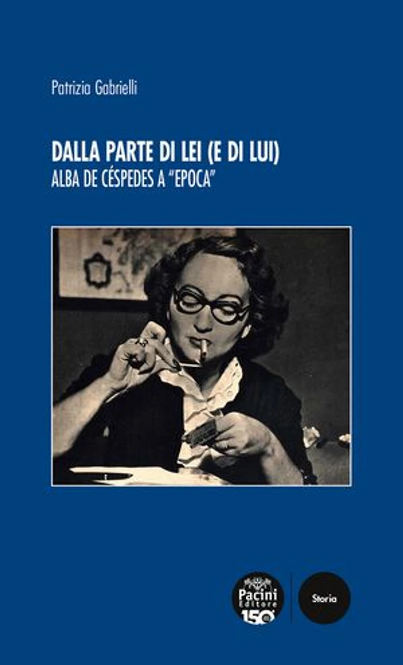 Dalla parte di lei (e di lui): Alba de Céspedes a "Epoca"